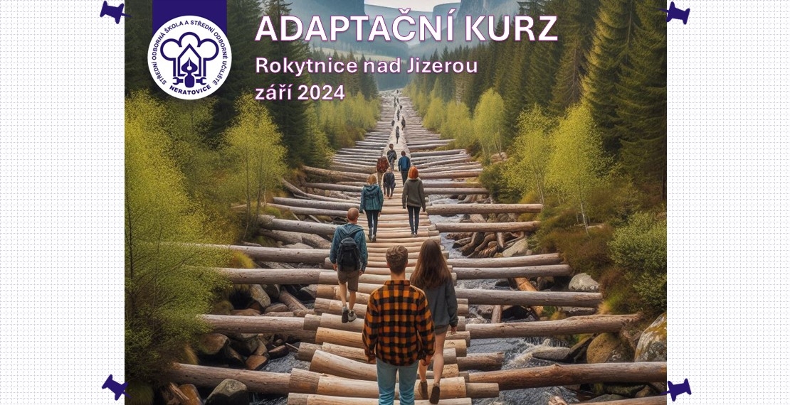 Adaptační kurz - informace pro první ročníky učebních oborů