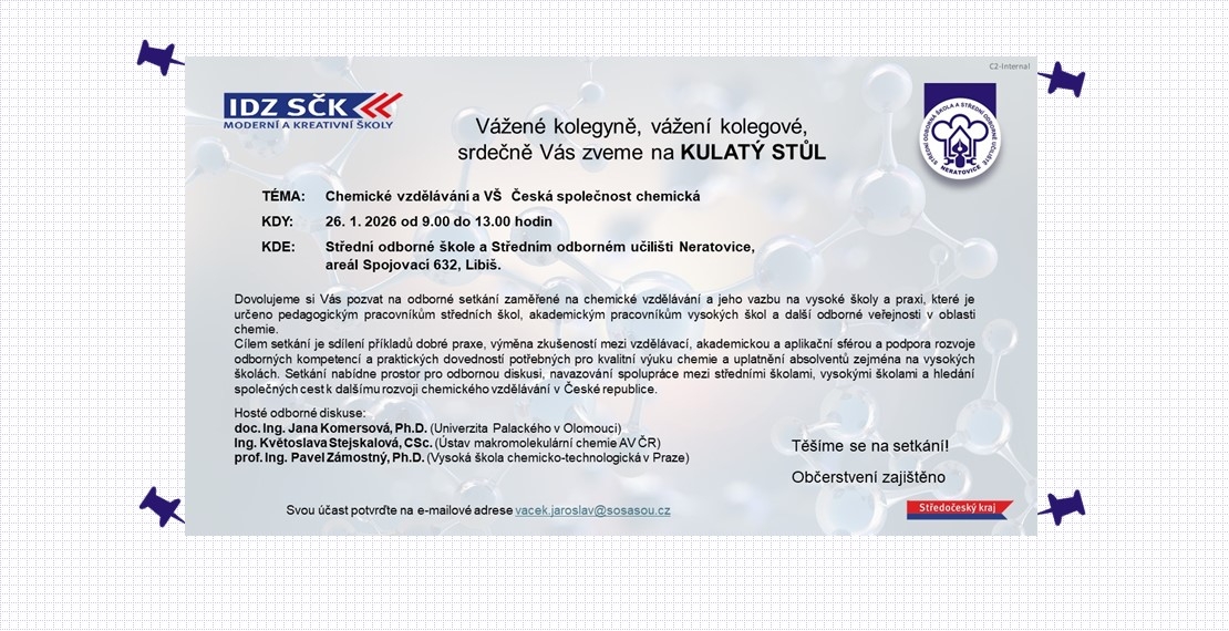 Kulatý stůl - Chemické vzdělávání a VŠ Česká společnost chemická