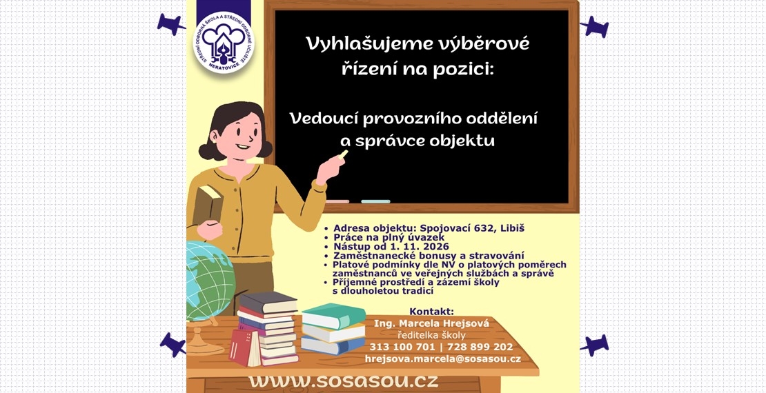 Výběrové řízení na pozici : Vedoucí provozního oddělení a správce objektu